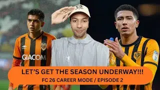 FC 26 HULL City Career Mode / Episode 2