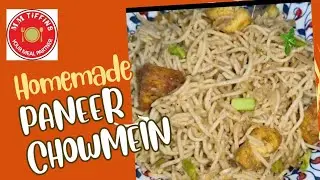 Homemade Paneer Chowmein Recipe | आसानी से बनने वाली स्ट्रीट स्टाइल पनीर चाउमीन | #PaneerChowmein 
