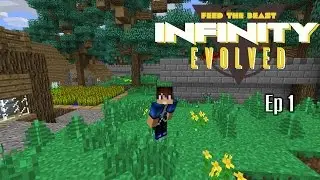 FTB Infinity Evolved Ep 1