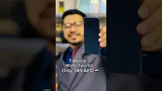 T Mobile Revvl 7 pro 5G Only 349 AED🇦🇪😳