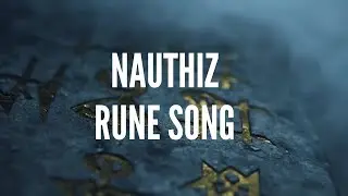 Nauthiz   rune song