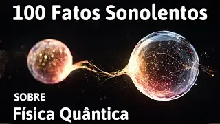 Os fatos mais relaxantes sobre a física quântica para adormecer