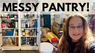 MESSY PANTRY ORGANIZATION! Pantry Clean with Me!