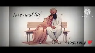 Tare naal hii ❤️ #new song #subscribe now YouTube channel Anurag rap lofi song 🥺