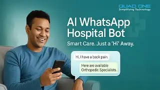 AI WhatsApp Hospital Bot by Quad One | Book Appointments & Access Reports in Seconds!
