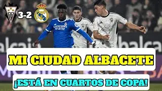 ALBACETE 3-2 REAL MADRID | EU FAREI, EL QUESO MANCHEGO ES MEJOR QUE EL COCIDO MADRILE&Ntilde;O