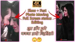 #AlightMotion#4kFullscreen New Trending 4k Full Screen Status Editing | Full HD | Dil Diya Gallan