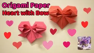 Origami Paper Heart with Bow | Easy Origami Tutorial DIY ❤️✨