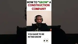 How to grow a Construction Company