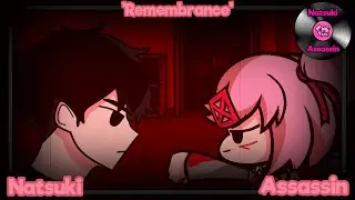 FNF - 'Remembrance' / Natsuki Assassin vs Anto (DDTO/Music video)