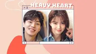 Vietsub | Heavy Heart - RIO | Nevertheless OST | Lyrics Video