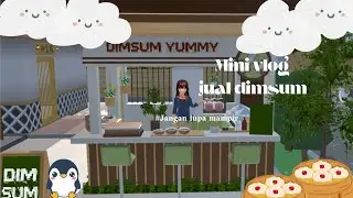 Mini vlog jual dimsum #jangan lupa mampir kok suara Abang nya gitu 💀💀💀jangan lupa nonton gays 