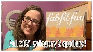 FabFitFun Fall Category 2 Complete Spoilers //  FFF Fall 2021