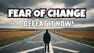 Conquer Your Metathesiophobia: Overcome the Fear of Change
