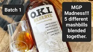 O.K.I. Reserve, Batch 1. This is MGP Madness!!!