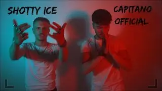 SHOTTY ICE & Capitano Official rap | UpNext