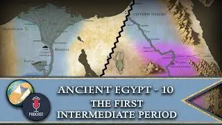DW | Ancient Egypt - 10 &ndash; The First Intermediate Period