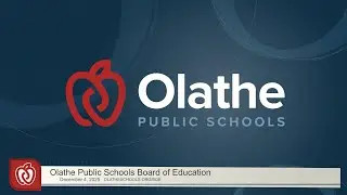 December 2025 Olathe Public Schools Board of Education Meeting