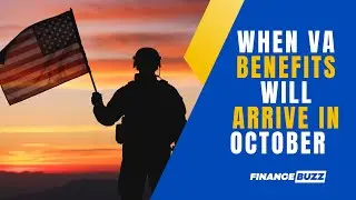 Here&rsquo;s When VA Benefit Payments Are Arriving in October
