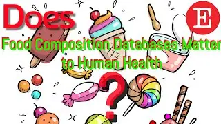 【Health Care Sciences & Services】Does Food Composition Databases Matter to Human Health？