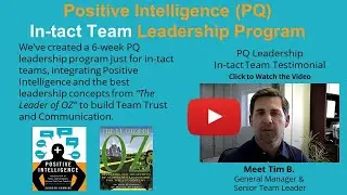Positive Intelligence (PQ) Leadership Program for In-tact Teams