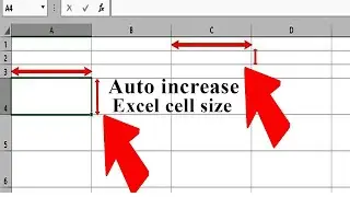 excel row and column adjust - auto increase cell size in excel - automatic adjust row and column