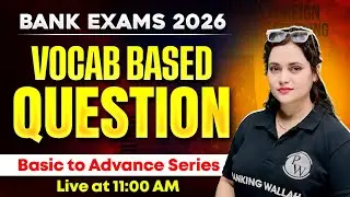 Bank Exam 2026 | Vocabulary Based Questions for Bank Exams | English by Rupam Ma'am