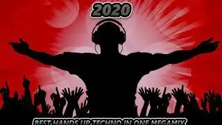 Melody Techno 2020 best of Hands up & Club & Hardstyle and Techno #14