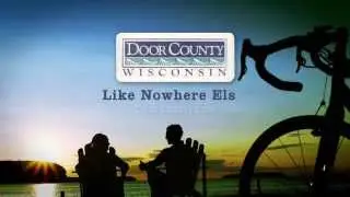 Door County Visitor Bureau Summer 2014 :30 TV Commercial #1