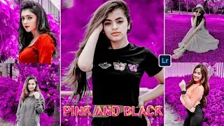 pink and black tone preset | pink and black lightroom preset | free preset | pink tone preset 2022