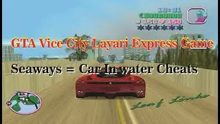 GTA Layari Express game || Seaways cheats code || Gaming Free ||