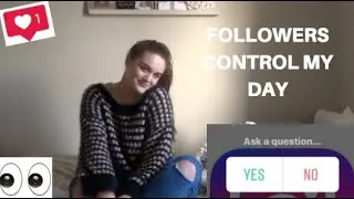 CONTROL MY LIFE FOR A DAY (Instagram Polls)