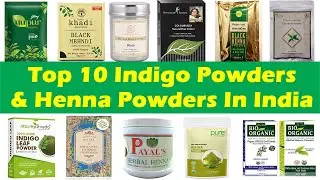 Top 10 Indigo Powder Brands | Which Indigo Powder is Best for Hair?  | White Hair to Black Naturally