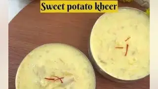 Sweet potato 🍠 kheer {Rathalu}Recipe | ￼Desert 