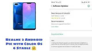Realme 2 ColorOs 6 Update with Android 9 Pie Stable, Download & Install | RJ Aakash
