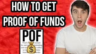 How to Quickly & Easily Get Proof of Funds | Wholesaling Real Estate