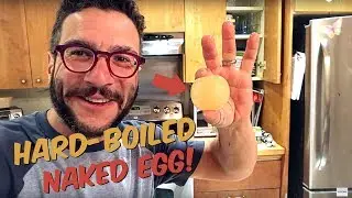 HARD-BOILING A NAKED EGG!!!