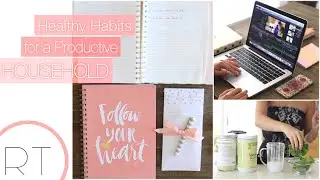 Healthy Habits For A Productive Day