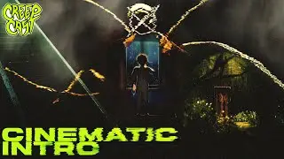 CreepCast - Cinematic Intro [Fanart]