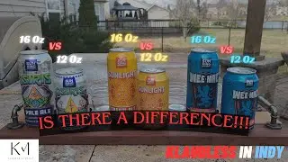Is there a Difference - 16 oz vs 12 oz cans - Sun King Brewery - Pt 2