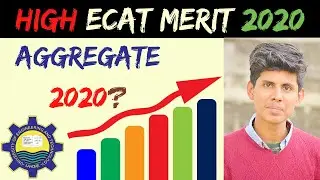 GET READY FOR HIGH ECAT MERIT 2020 || NEW AGGREGATE CRITERIA FOR UET ECAT 2020