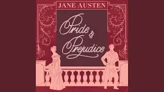 Chapter 347 - Pride and Prejudice