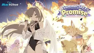 [Blue Archive] Summer Sky's Promise - Prologue