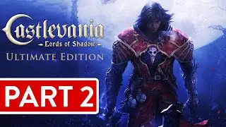 Castlevania Lords of Shadow Ultimate Edition PC Part 2 Longplay Gameplay Walkthrough Playthrough VGL