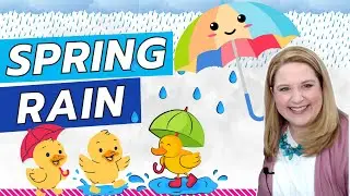 Spring Rain &ndash; Exploring Spring Weather in Online Virtual Preschool Circle Time Class