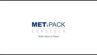 Met-Pack Cupstock Adds Value to Paper