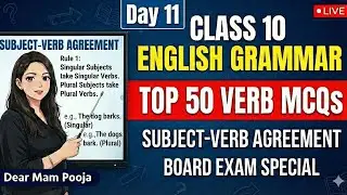 Class 10 English Grammar | Top 50 Verb MCQs & Rules | Subject Verb Agreement | Board Exam 2026