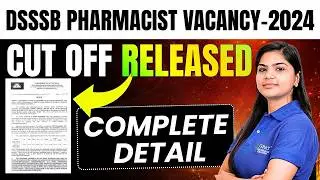 DSSSB Pharmacist 2024 Exam Cut Off Released | Official Category-Wise Cut Off