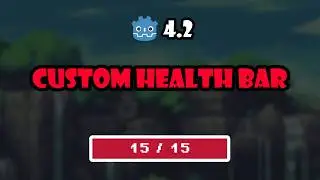 You Won't Believe How Easy It Is to Create a Healthbar in Godot 4