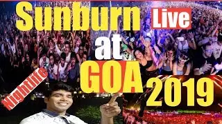 #Mastlife #Sunburn #Goa #vagator #party.  How to go sunburn vagator 2019 Live from vagator
